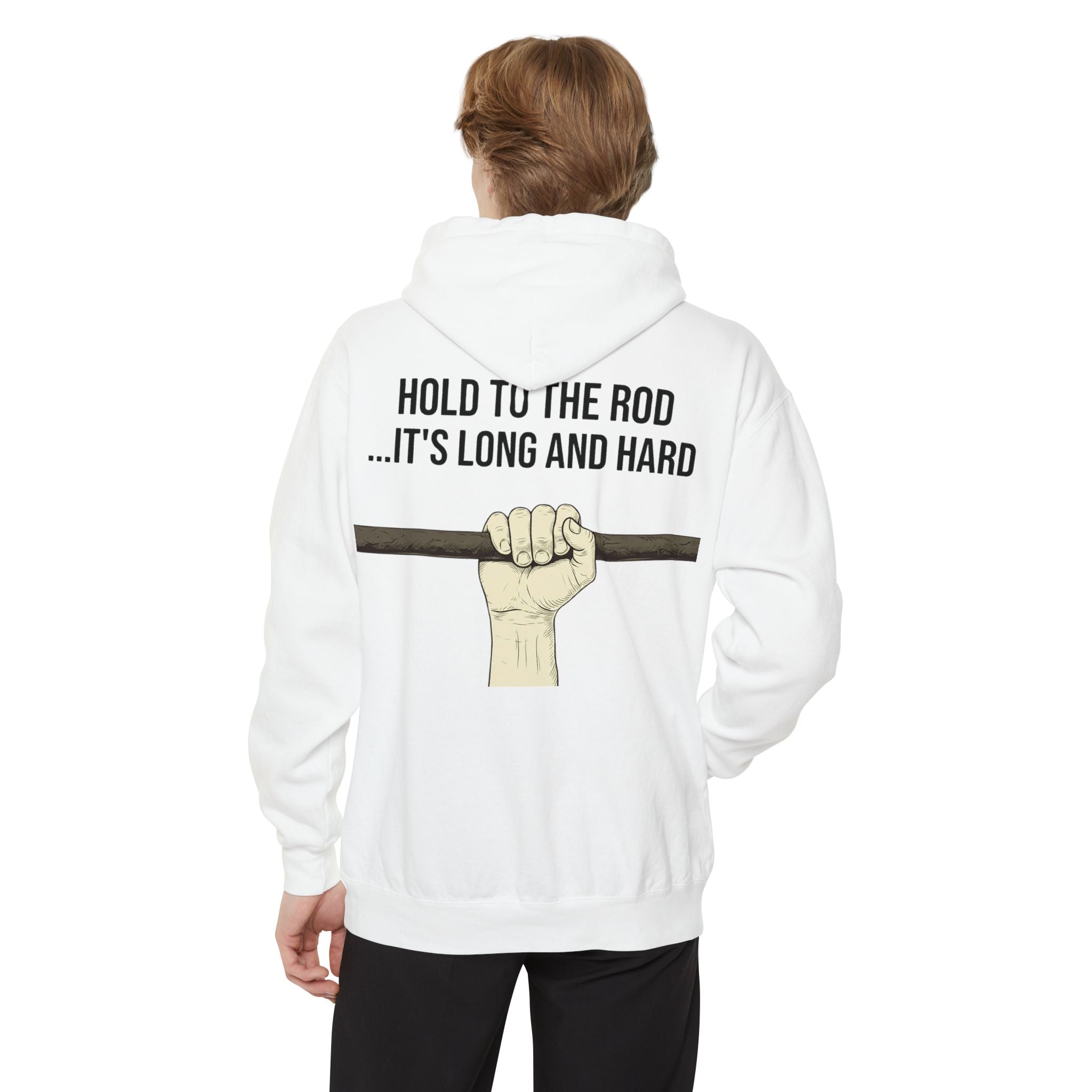 "Hold to the Rod" Garment-Dyed Hoodie