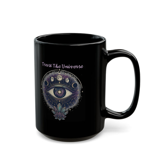 "Trust the Universe" Black Ceramic Mug