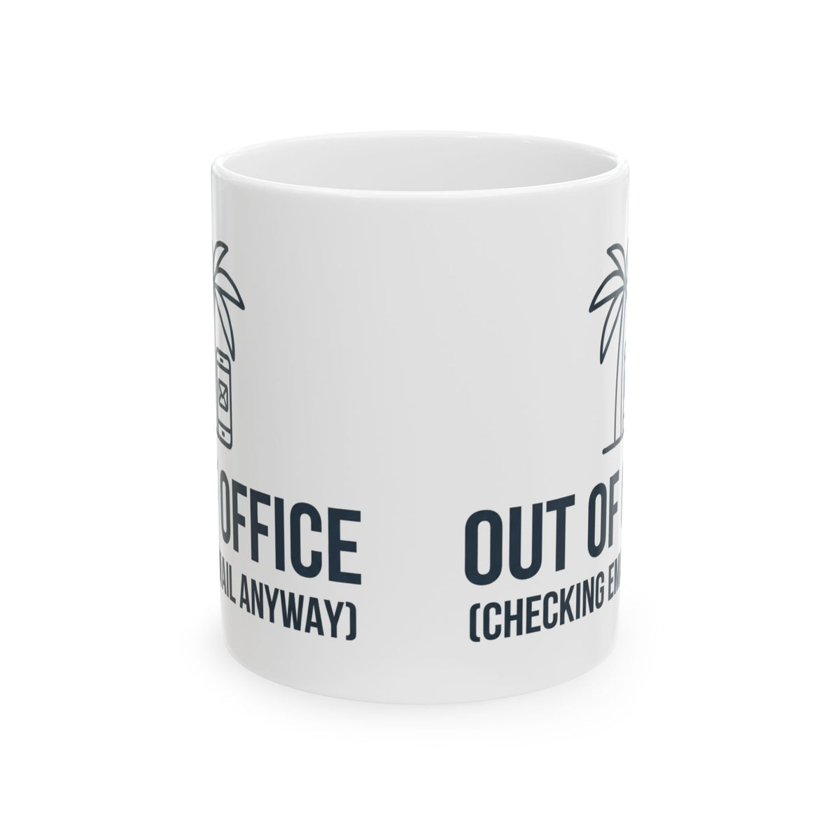 "Out of Office" White Ceramic Mug