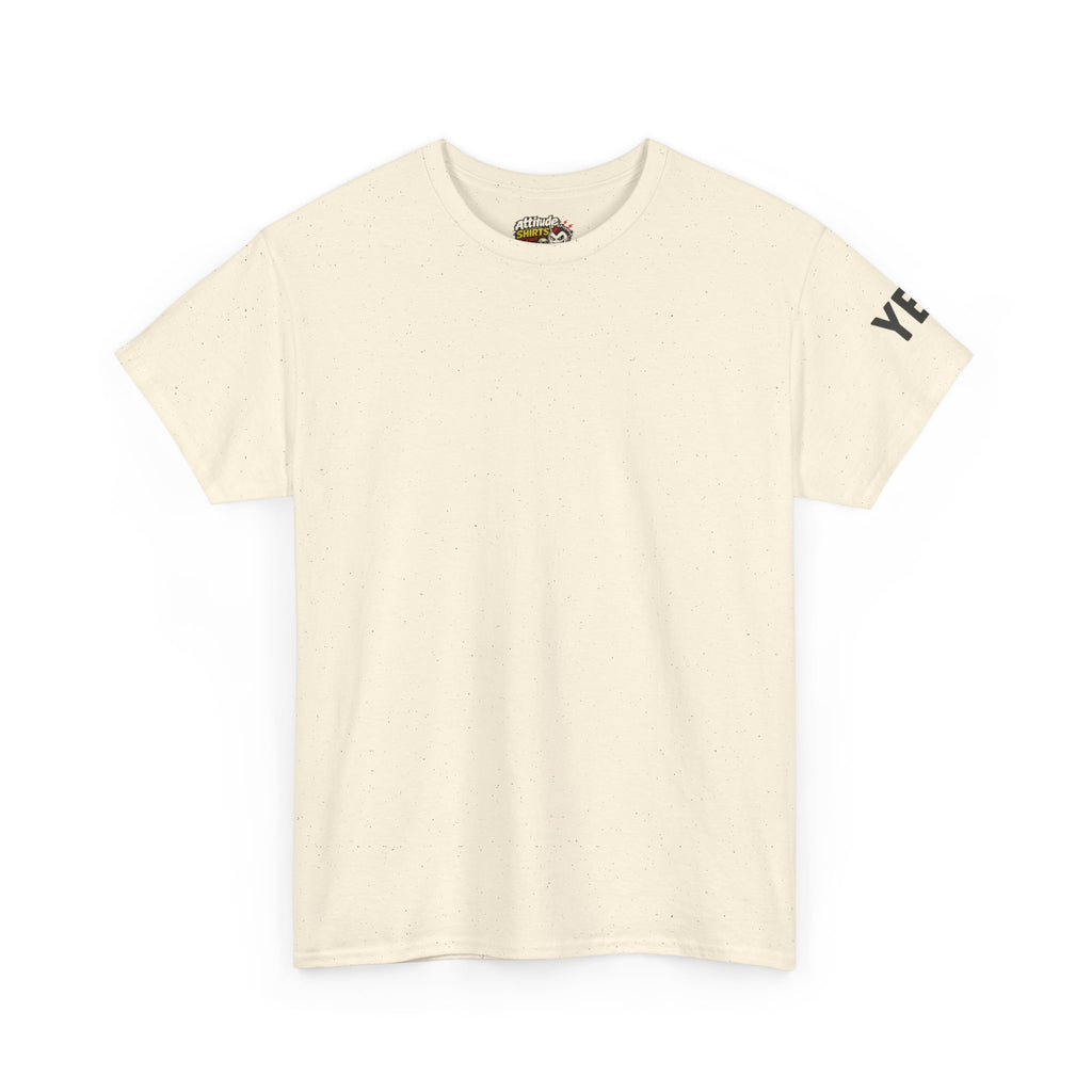 "Just Say Yes" Premium Graphic Tee