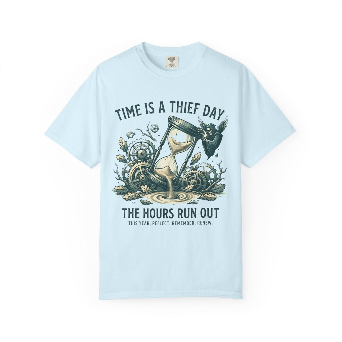Color: Chambray | Time is a Thief Unisex Garment-Dyed Tee
