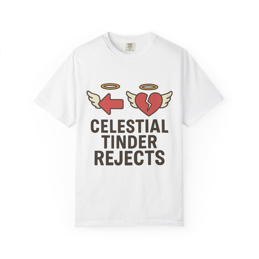 Color: White | Celestial Tinder Rejects Unisex Garment-Dyed T-shirt