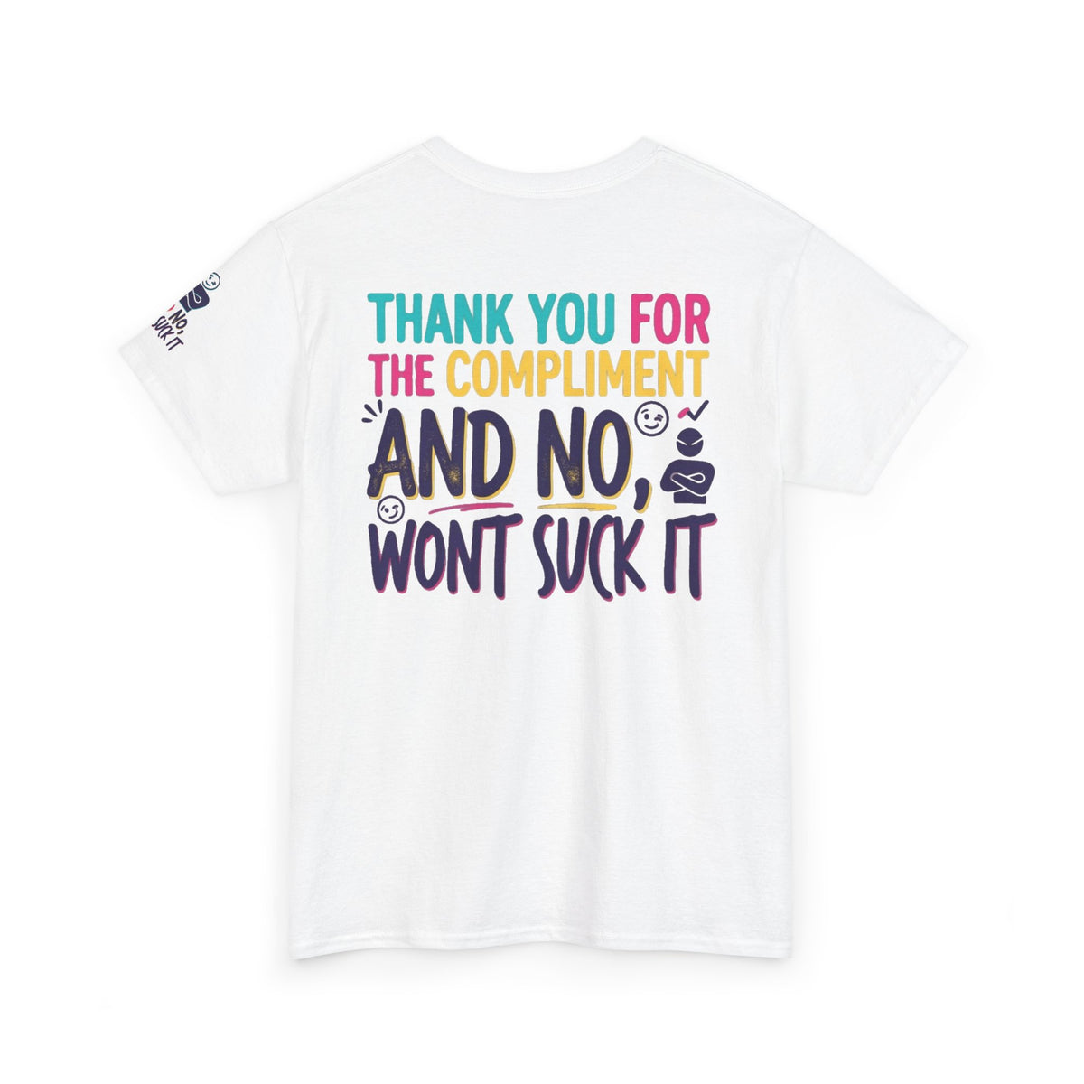 "Won't Suck It" Premium Graphic Tee
