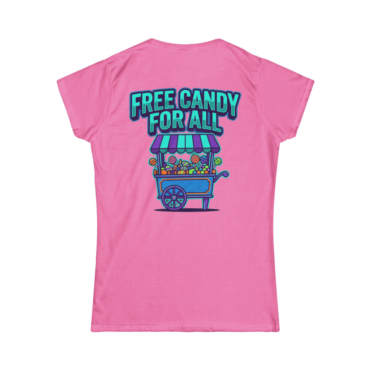 Color: Azalea | Free Candy For All Women's Tee