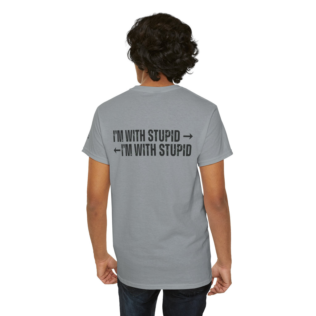 "I'm With Stupid" Premium Graphic Tee