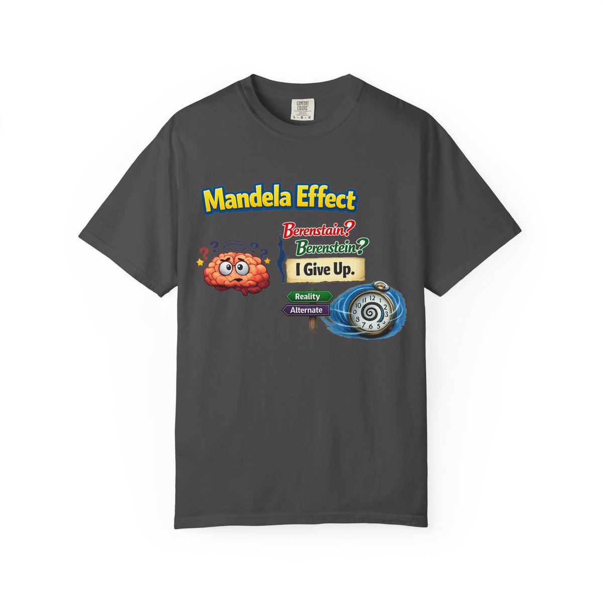 Color: Graphite | Wait, That's Not How I Remember It | Garment-Dyed Tee — AttitudeShirts