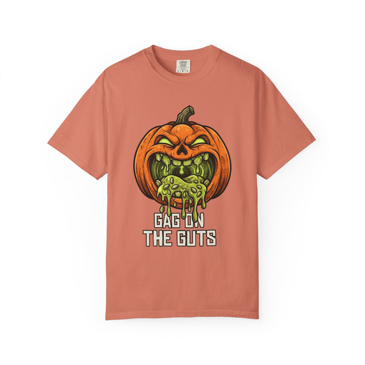 "Gag On The Guts" Unisex Garment-Dyed Tee
