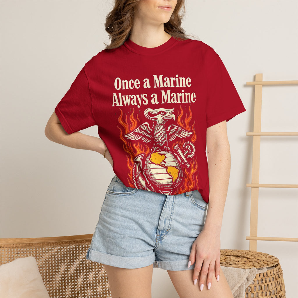 "Once a Marine, Always a Marine" Unisex Garment-Dyed T-shirt