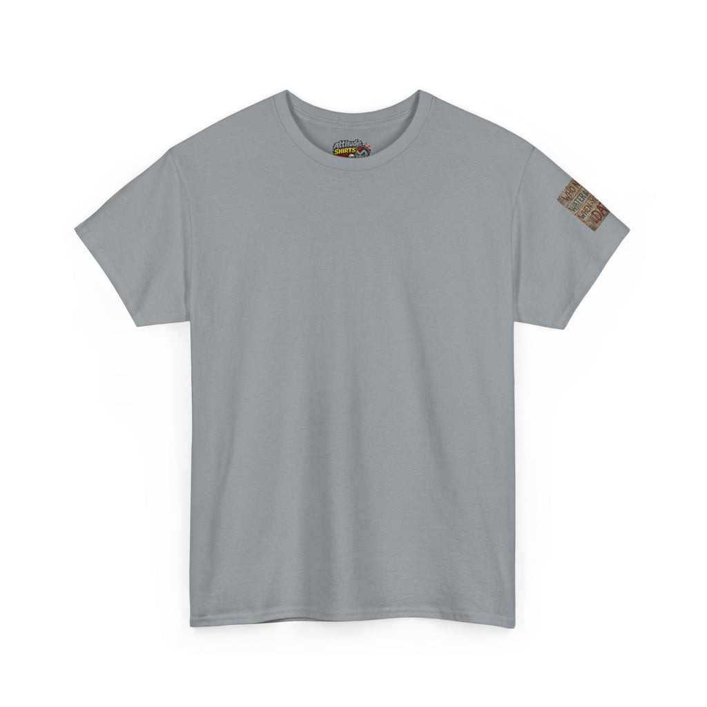 "Who Needs Water and Power" Premium Graphic Tee