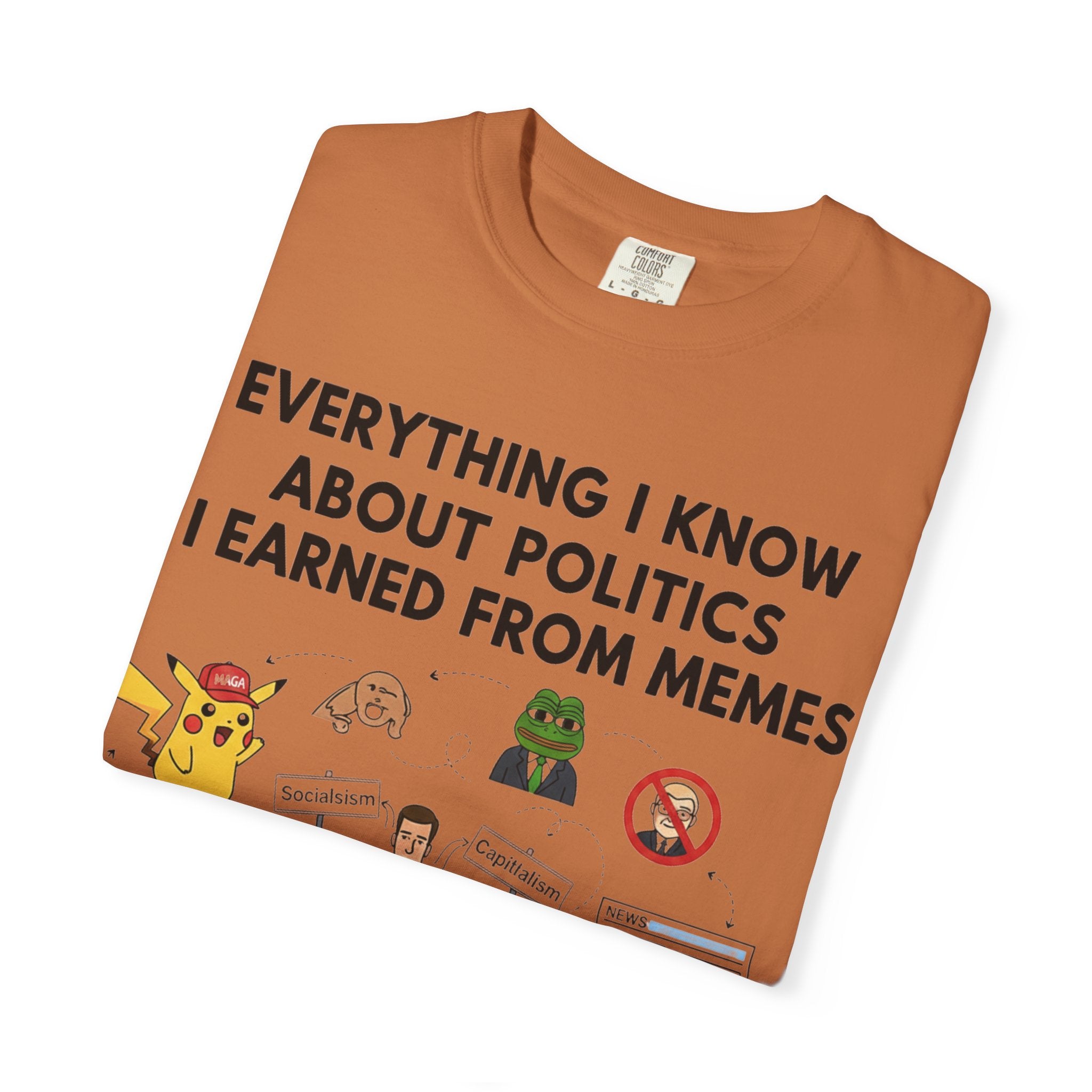 "Advanced Degrees in Memes" Unisex Garment-Dyed T-shirt