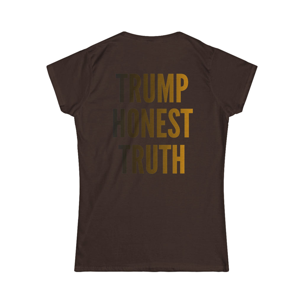 "Trump Honest Truth" Women's Tee