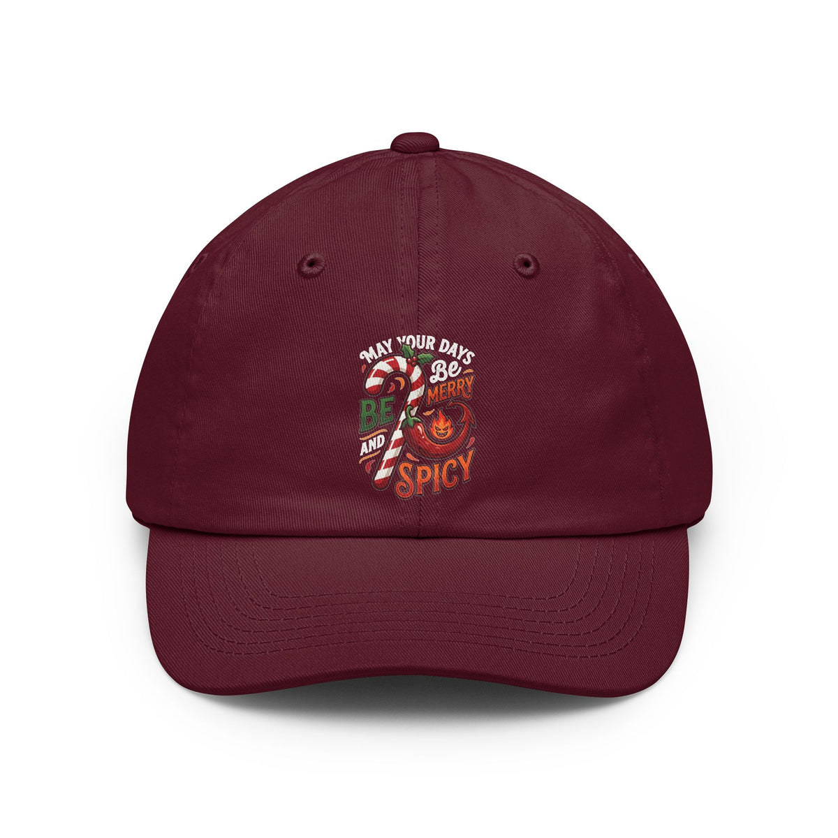 Color: Maroon | May Your Days Be Merry and Spicy Dad Hat