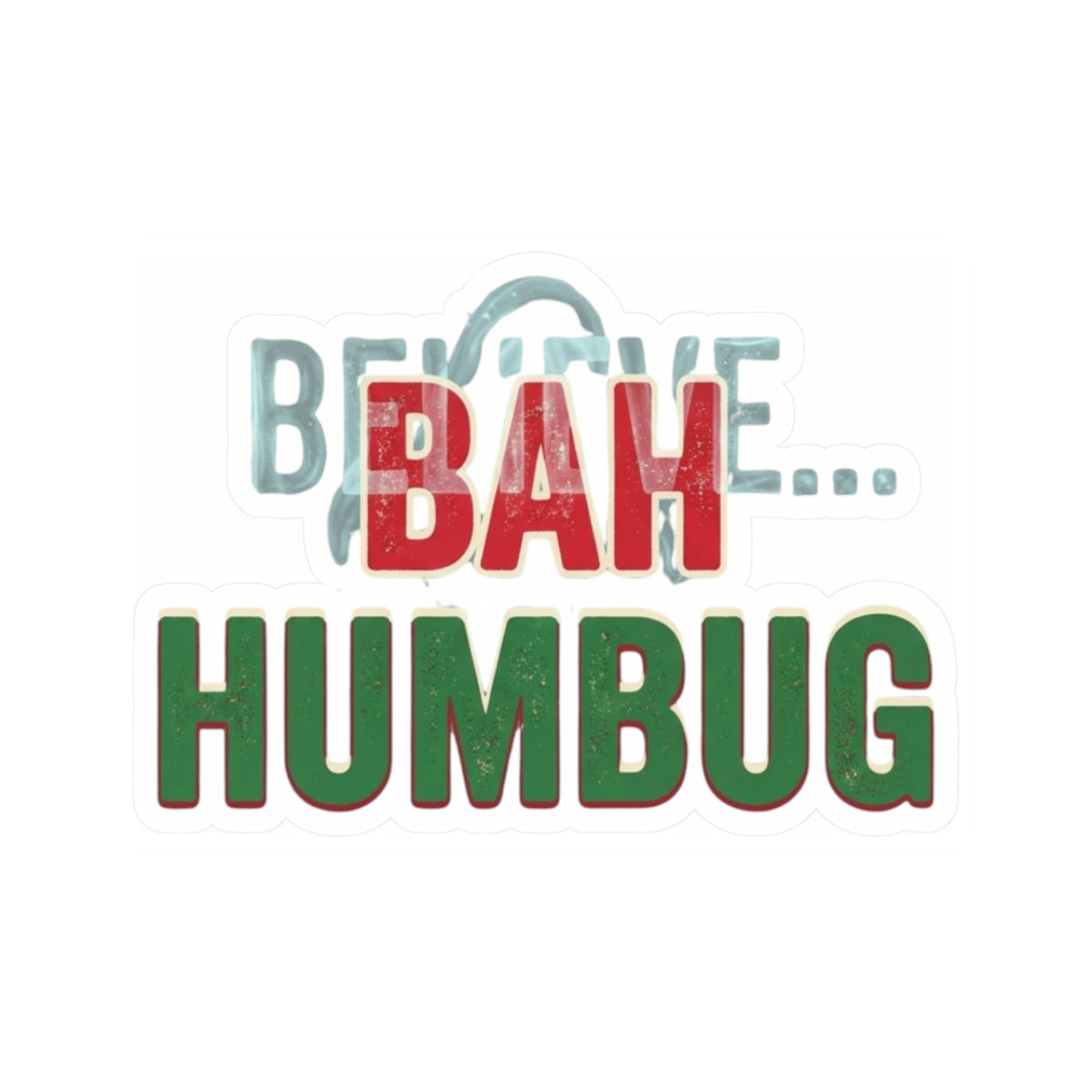 "Bah Humburg" Sticker — Main