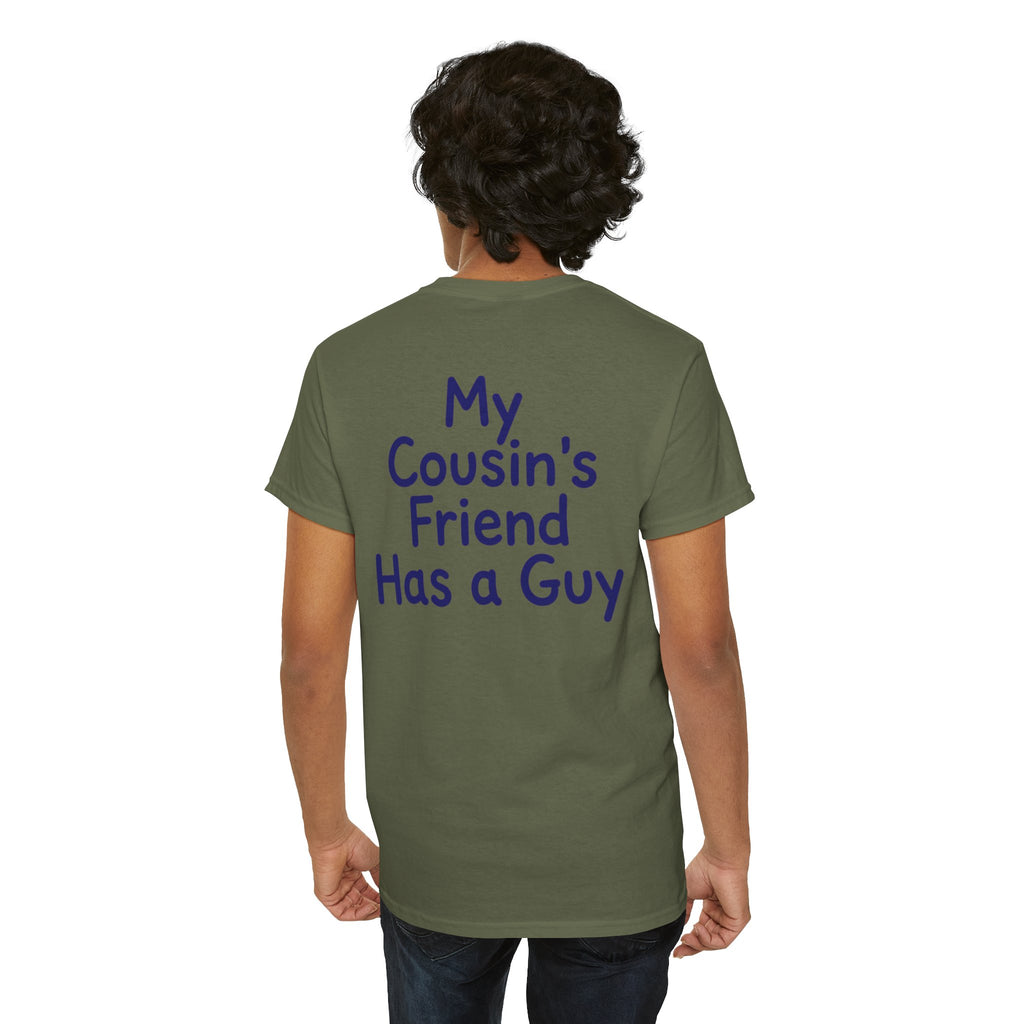 "Has a Guy" Premium Graphic Tee