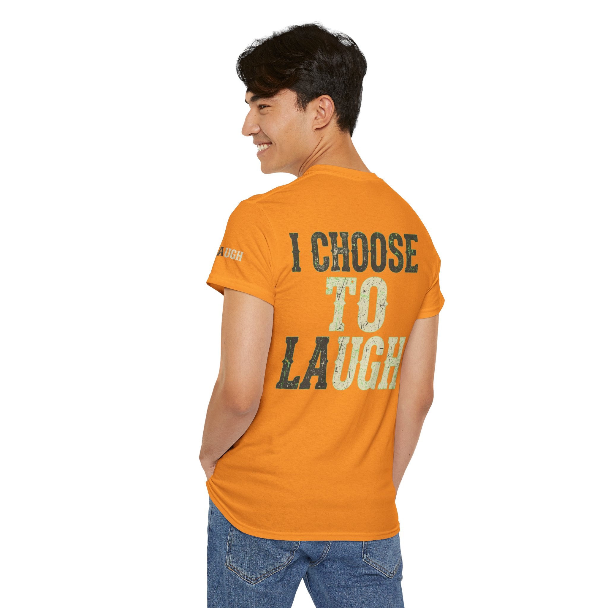 "Choose to Laugh" Premium Graphic Tee