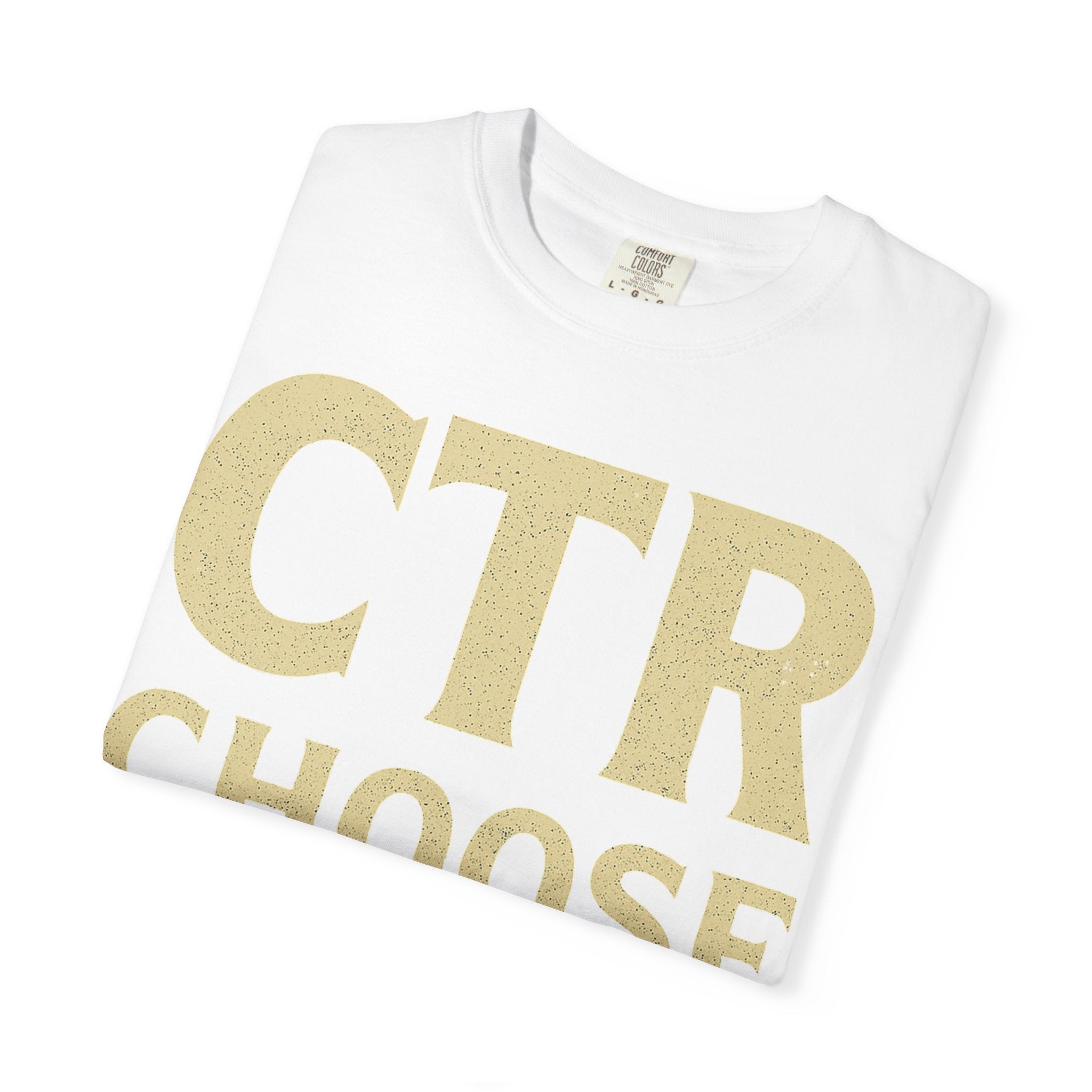 "CTR: Choose To Rebel" Unisex Garment-Dyed T-shirt