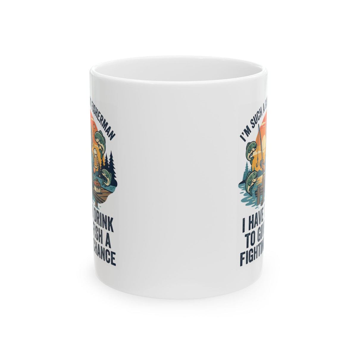 "Drink to Give Fish a Fighting Chance" White Ceramic Mug