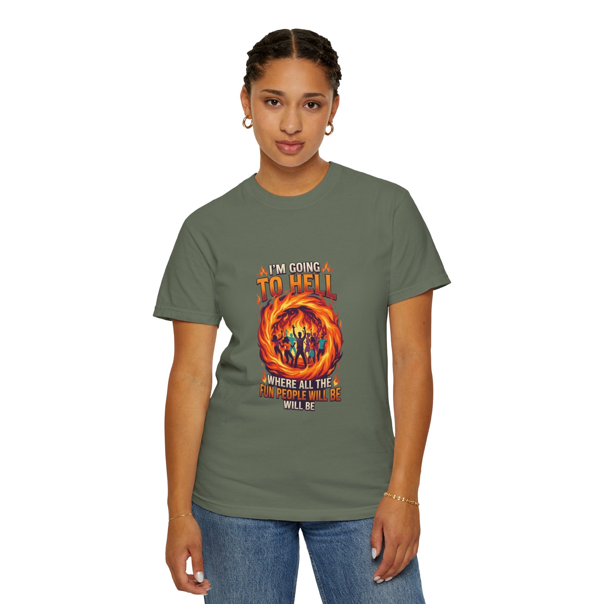 "I'm Going to Hell" Unisex Garment-Dyed Tee