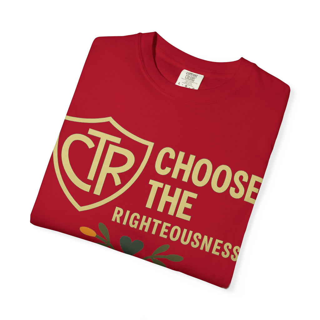"CTR: Choose the Righteousness" Unisex Garment-Dyed T-shirt