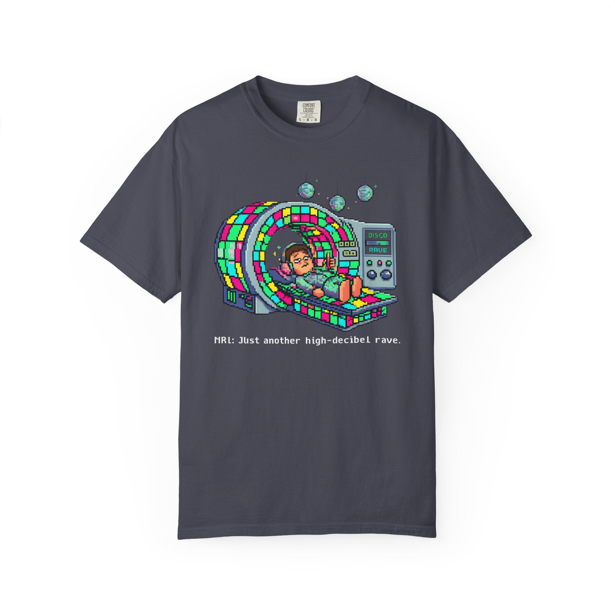 "MRI High Decibel Rave" Unisex Garment-Dyed T-shirt