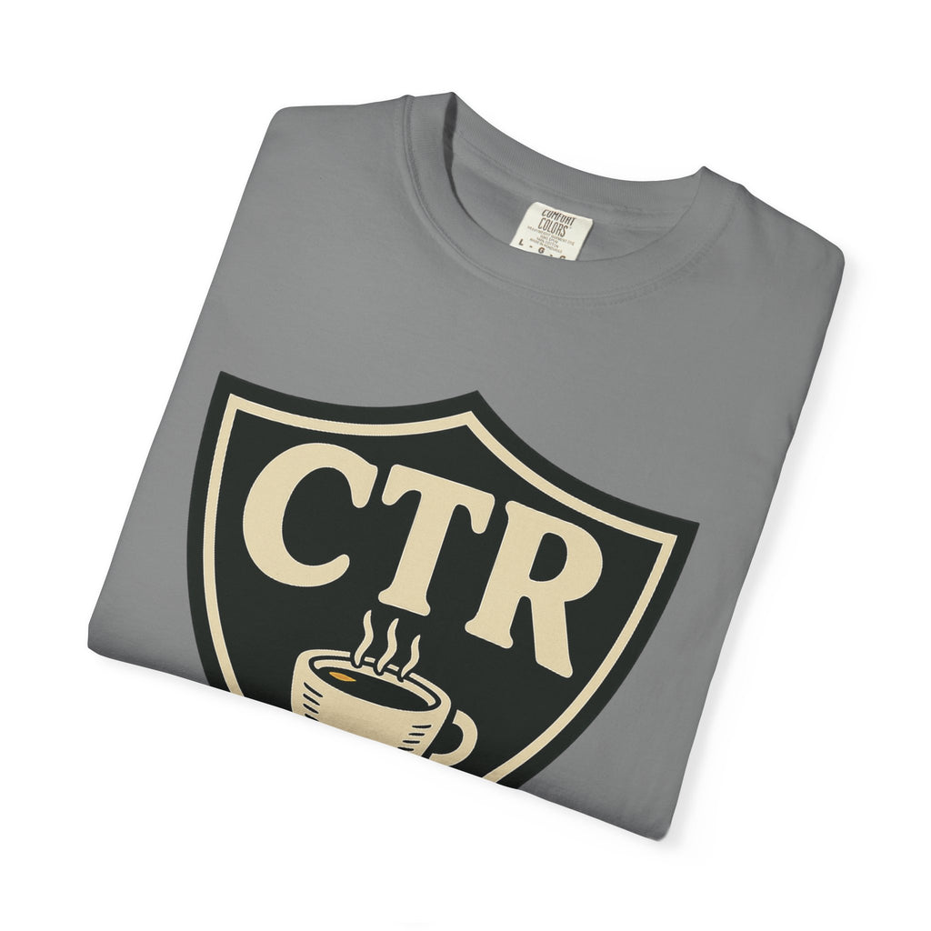 "CTR: Choose The Right... Coffee" Unisex Garment-Dyed T-shirt