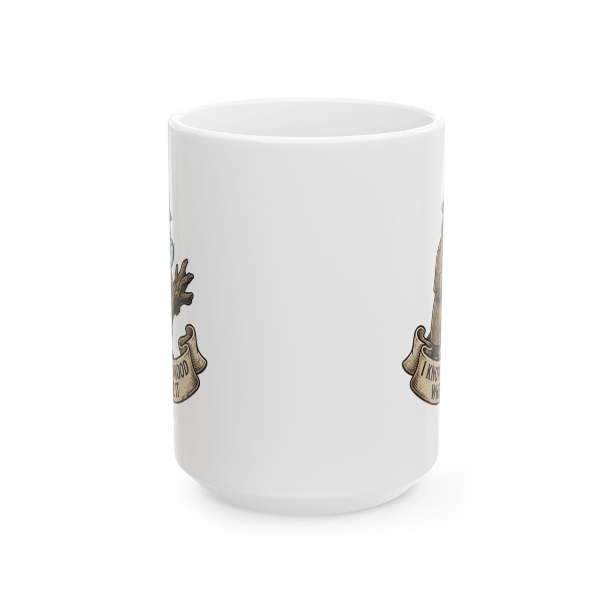 "I Know Hard Wood" White Ceramic Mug