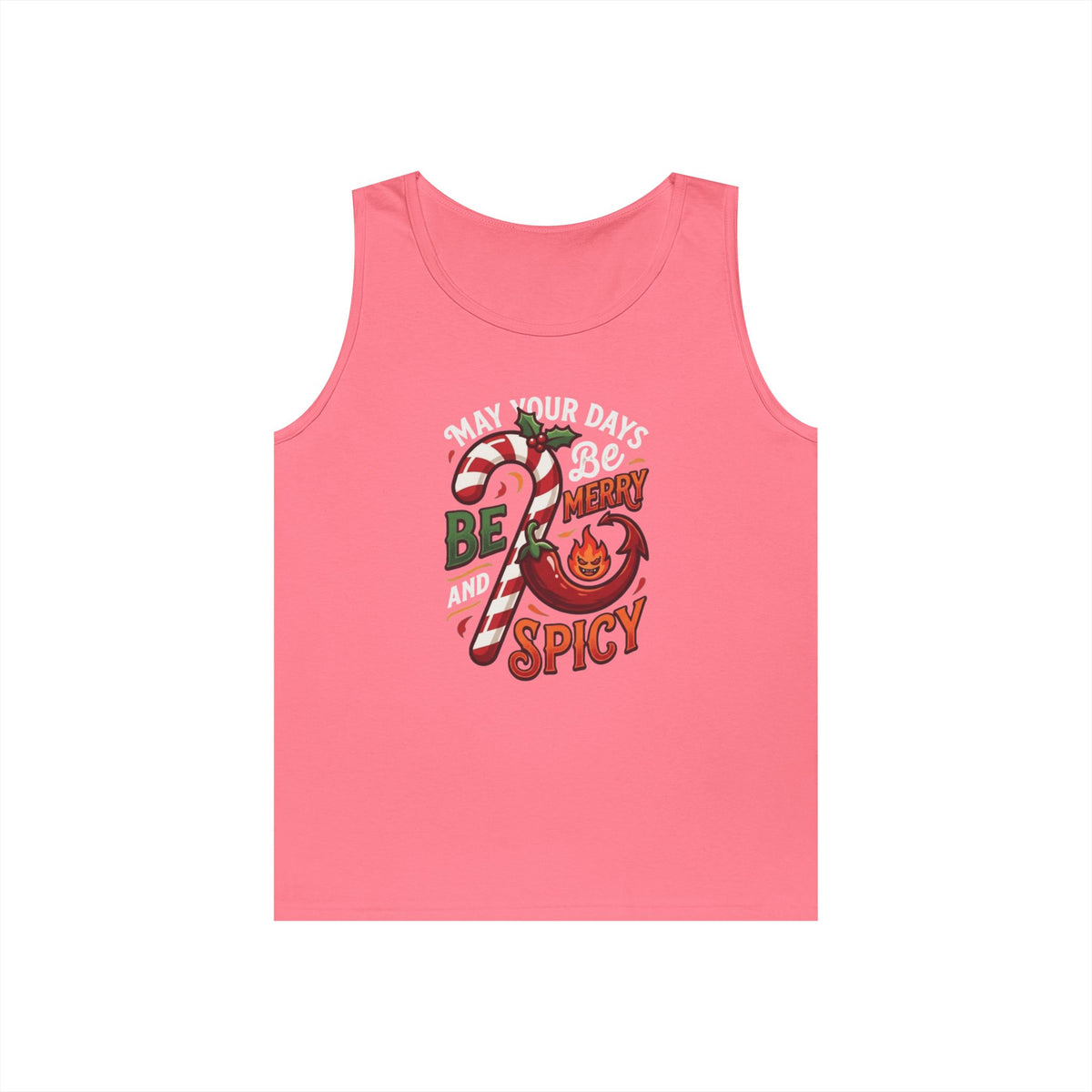 "May Your Days Be Merry and Spicy" Tank Top