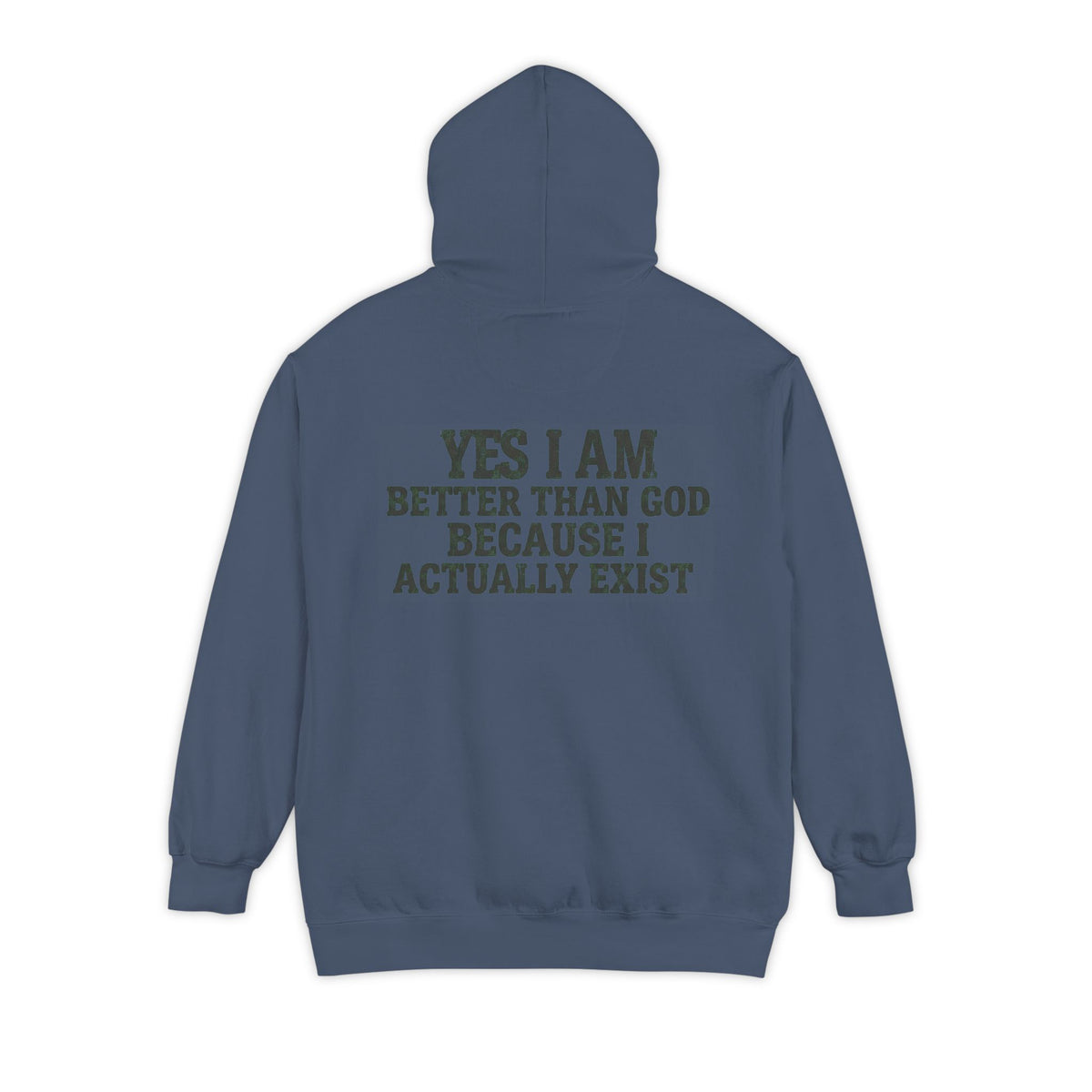 Color: Denim | Better than God Garment-Dyed Hoodie