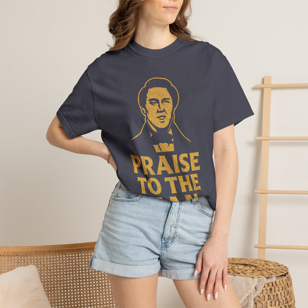 "Praise to the Man" Unisex Garment-Dyed T-shirt