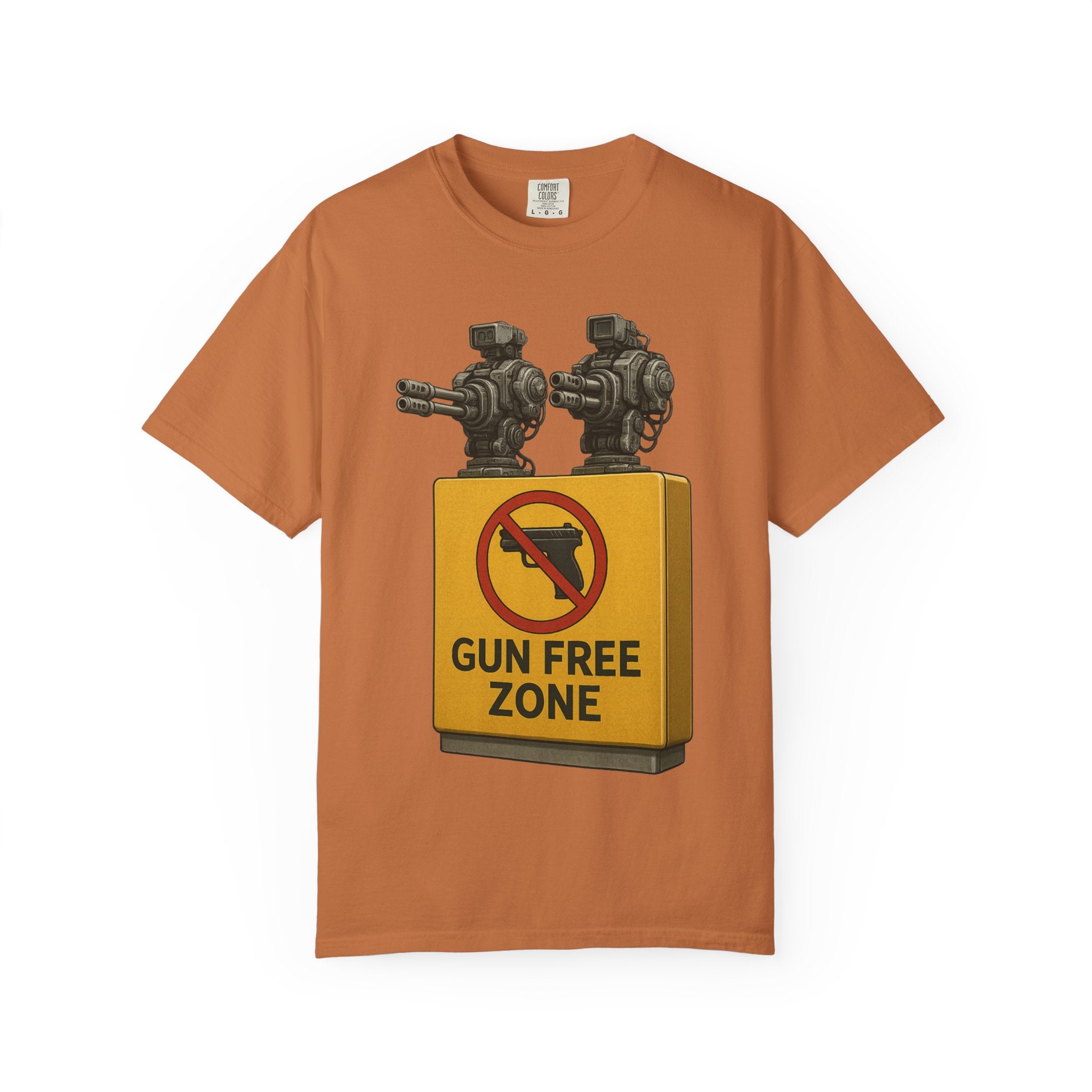 "Gun Free Zone: Unisex Garment-Dyed T-shirt