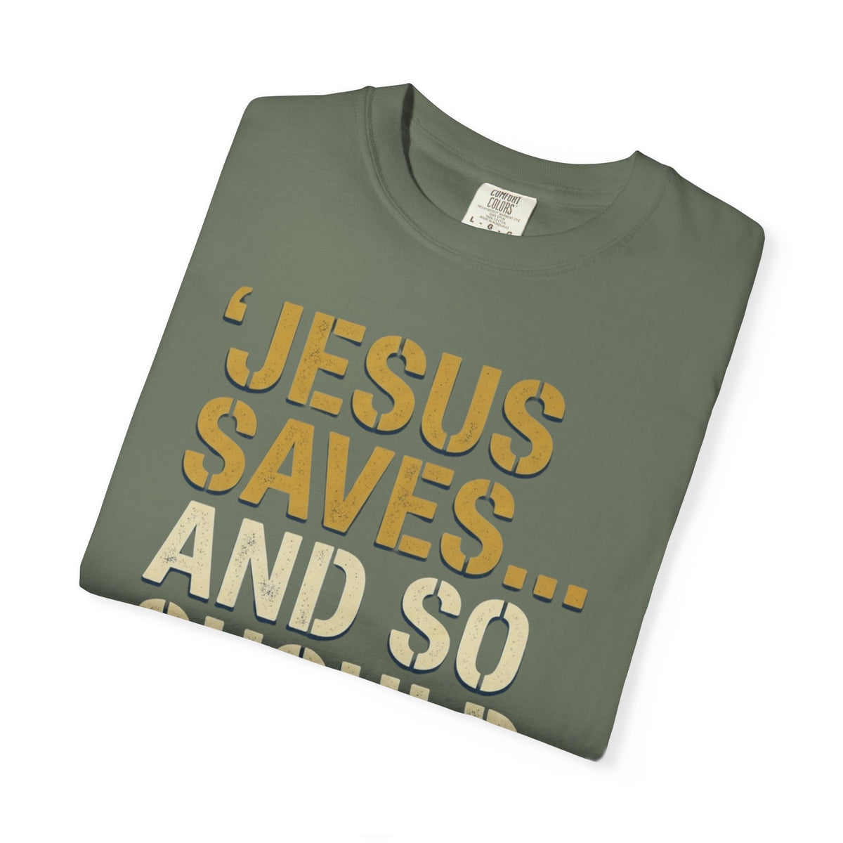 "Good Book Series Jesus Saves and So Should You" Unisex Garment-Dyed Tee