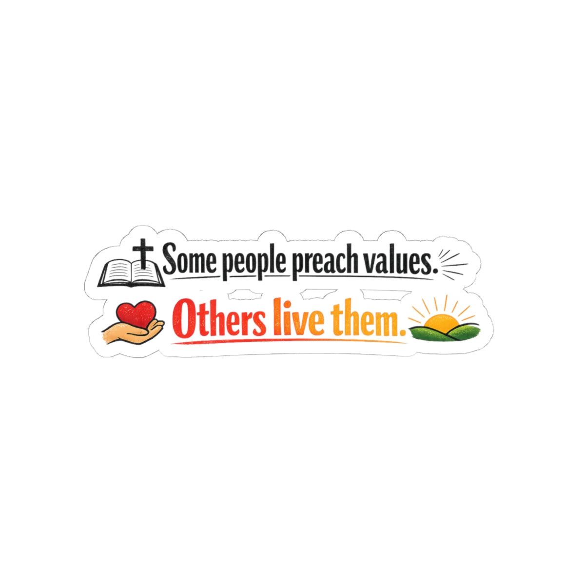 Actually Live It | Kiss-Cut Sticker — AttitudeShirts