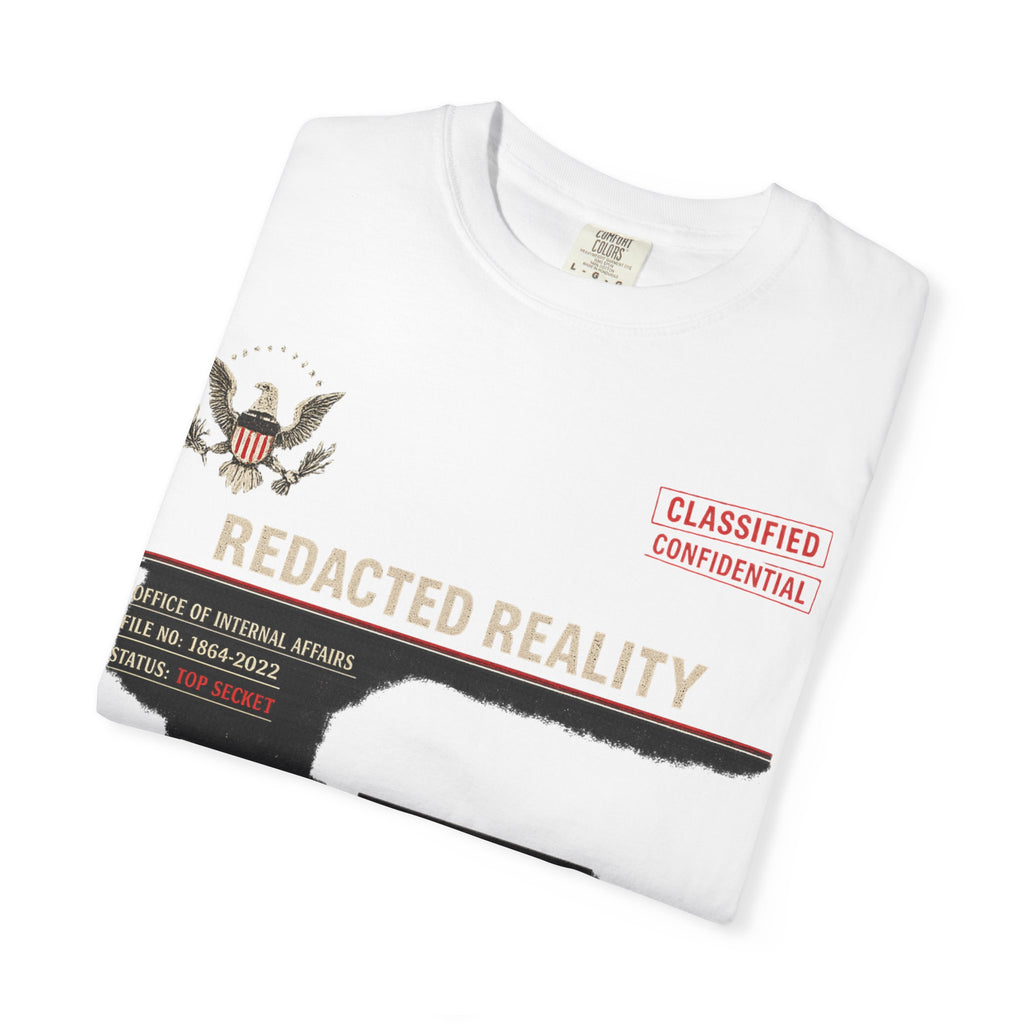 "[REDACTED] for Your Protection" Unisex Garment-Dyed T-shirt