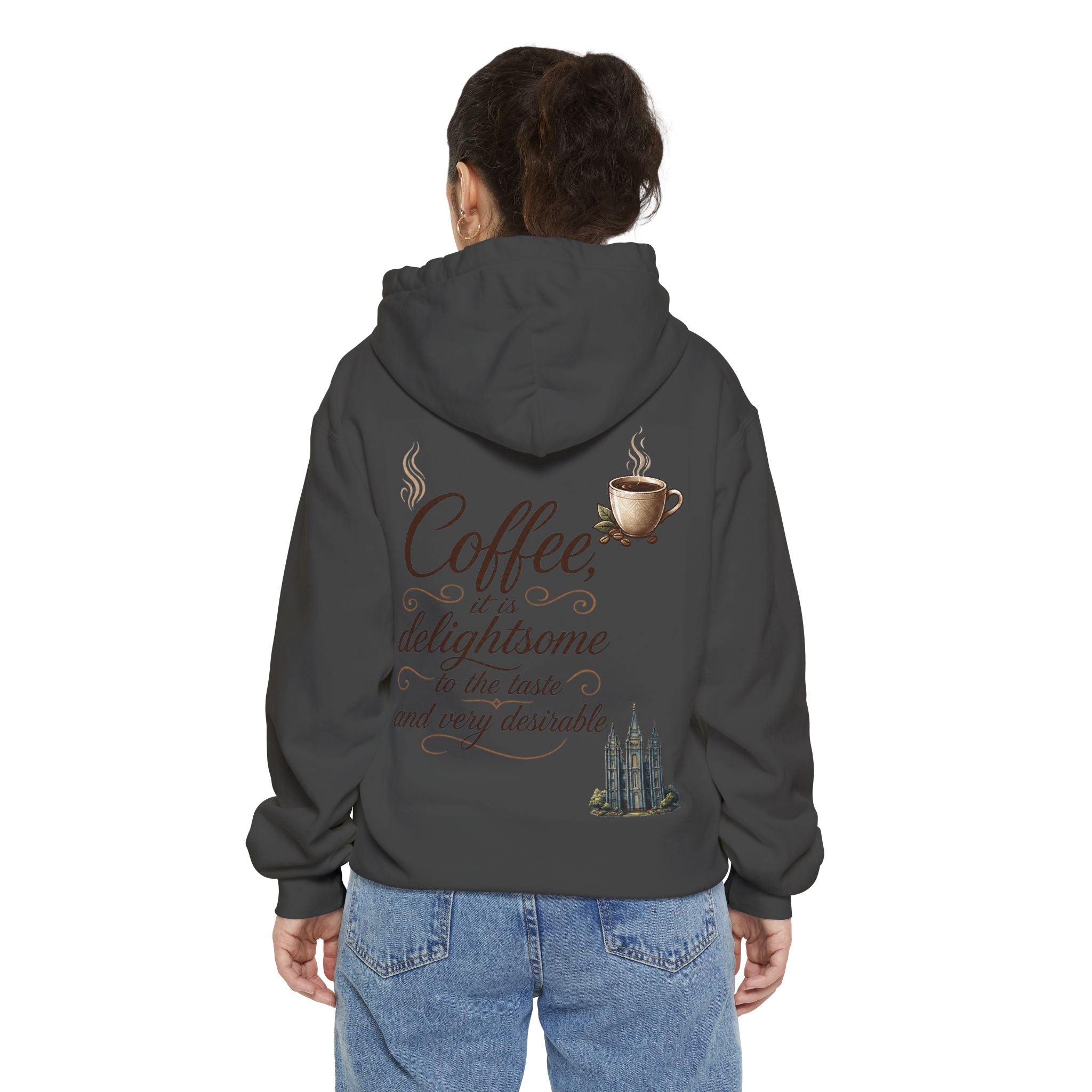 "Coffee is Delightsome" Garment-Dyed Hoodie