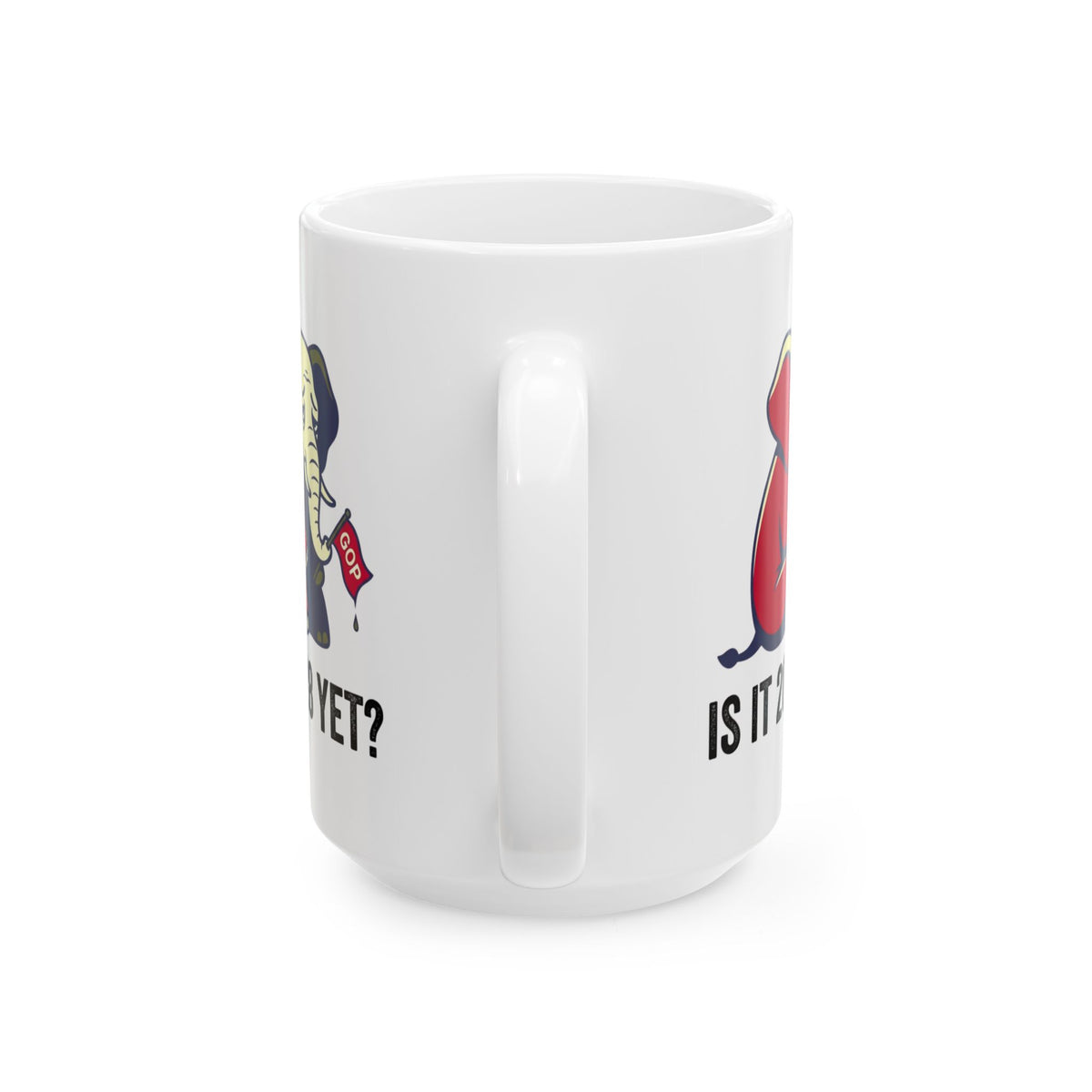 "Is It 2028 Yet" White Ceramic Mug