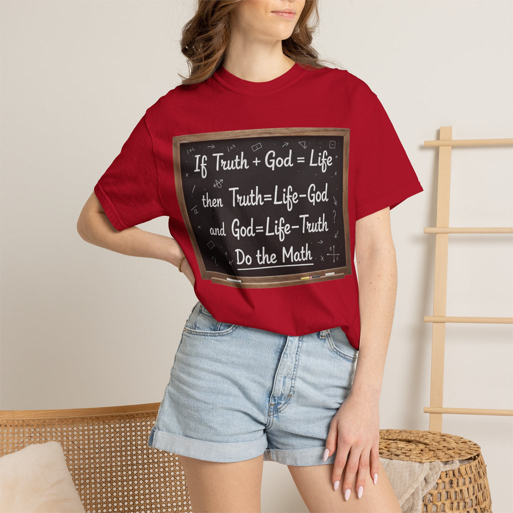 "Do The Math Chalkboard" Unisex Garment-Dyed T-shirt