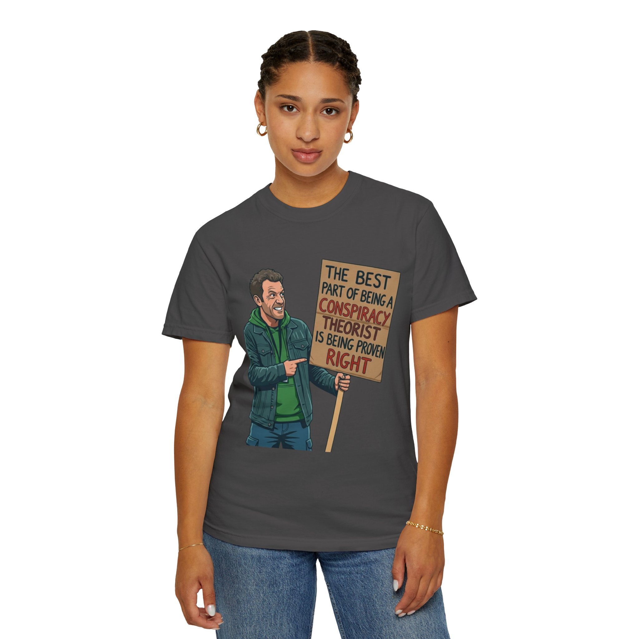 "Conspiracy Theorist" Unisex Garment-Dyed Tee