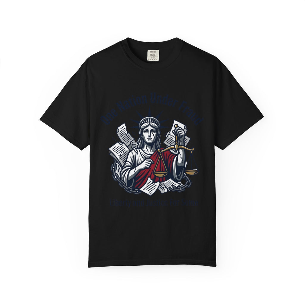 "One Nation Under Fraud" Unisex Garment-Dyed T-shirt