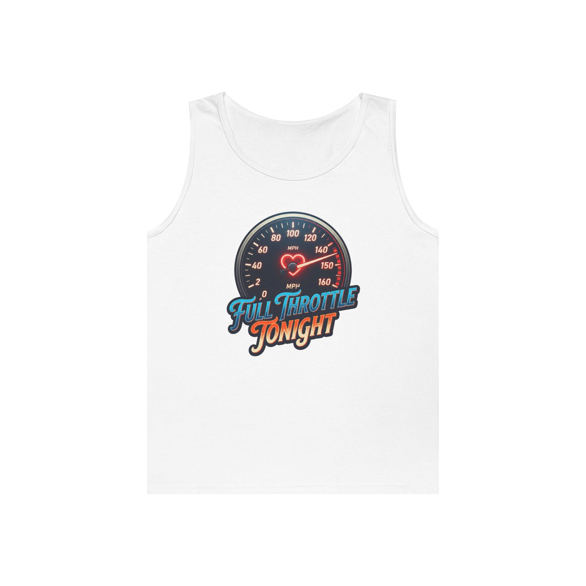 "Full Throttle Tonight" Tank Top