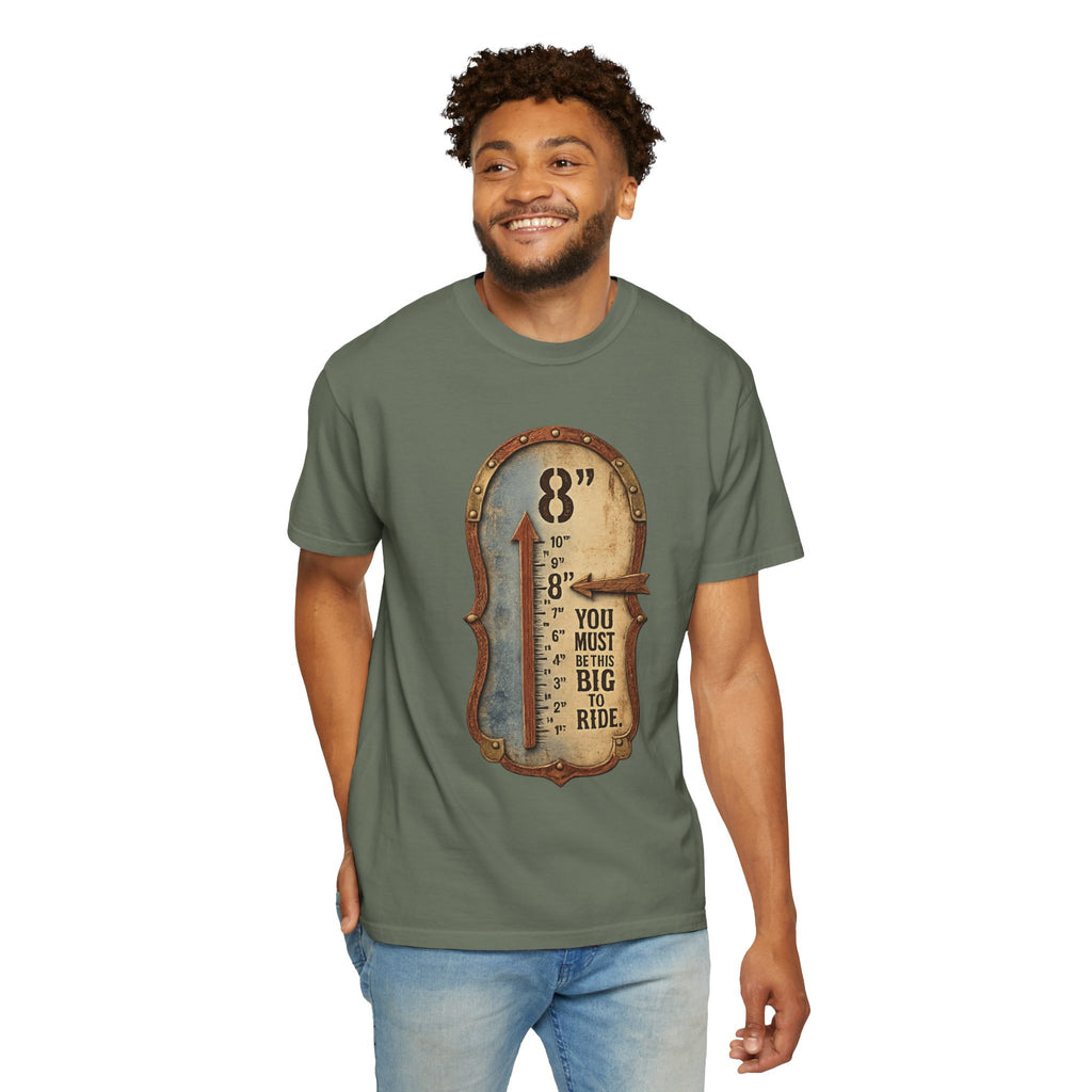 "This Big to Ride" Unisex Garment-Dyed T-shirt