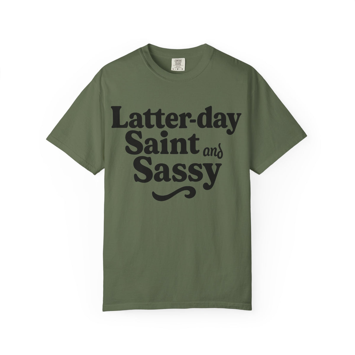 Color: Sage | Latter-day Saint and Sassy Unisex Garment-Dyed T-shirt