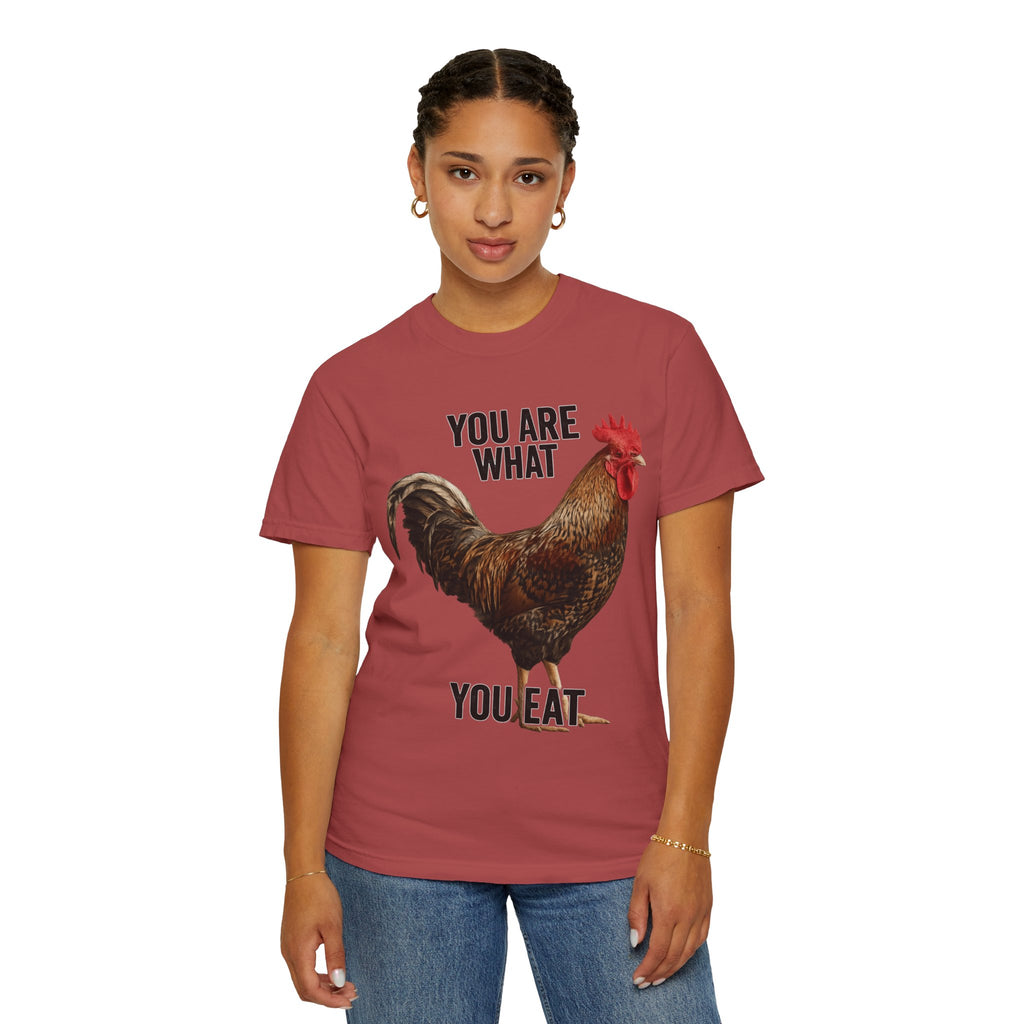 "You Are What You Eat Rooster 1" Unisex Garment-Dyed T-shirt