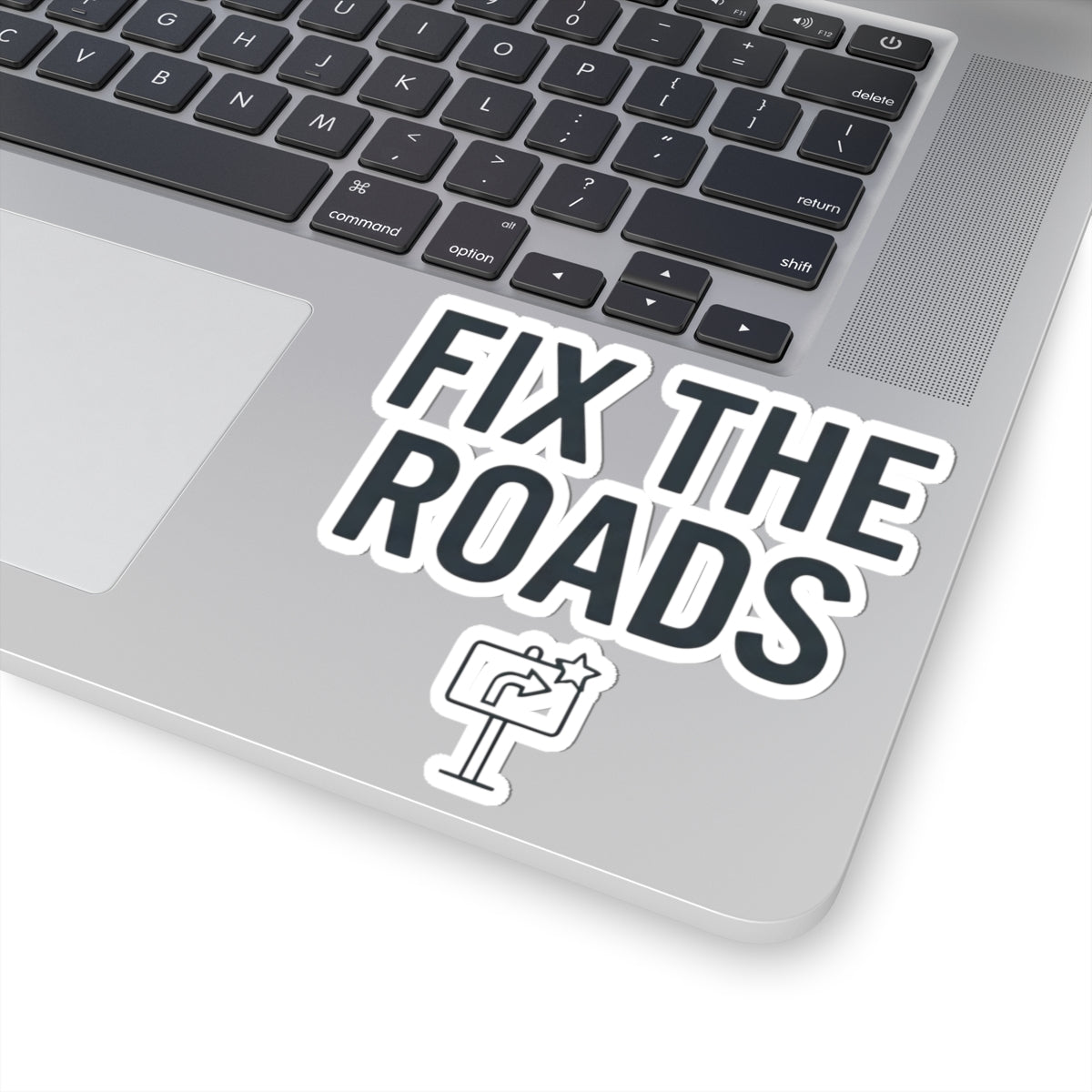 "Protest Series - Fix The Roads" Sticker
