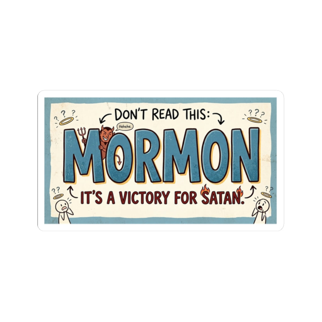 "Mormon is a Victory for Satan" Sticker — Main