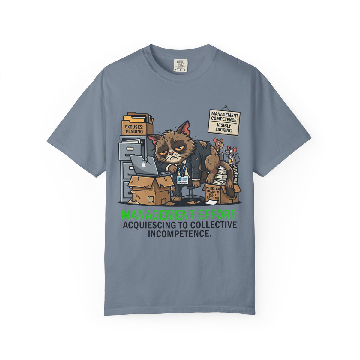 Color: Blue Jean | Acquiescing to Collective Incompetence Unisex Garment-Dyed Tee