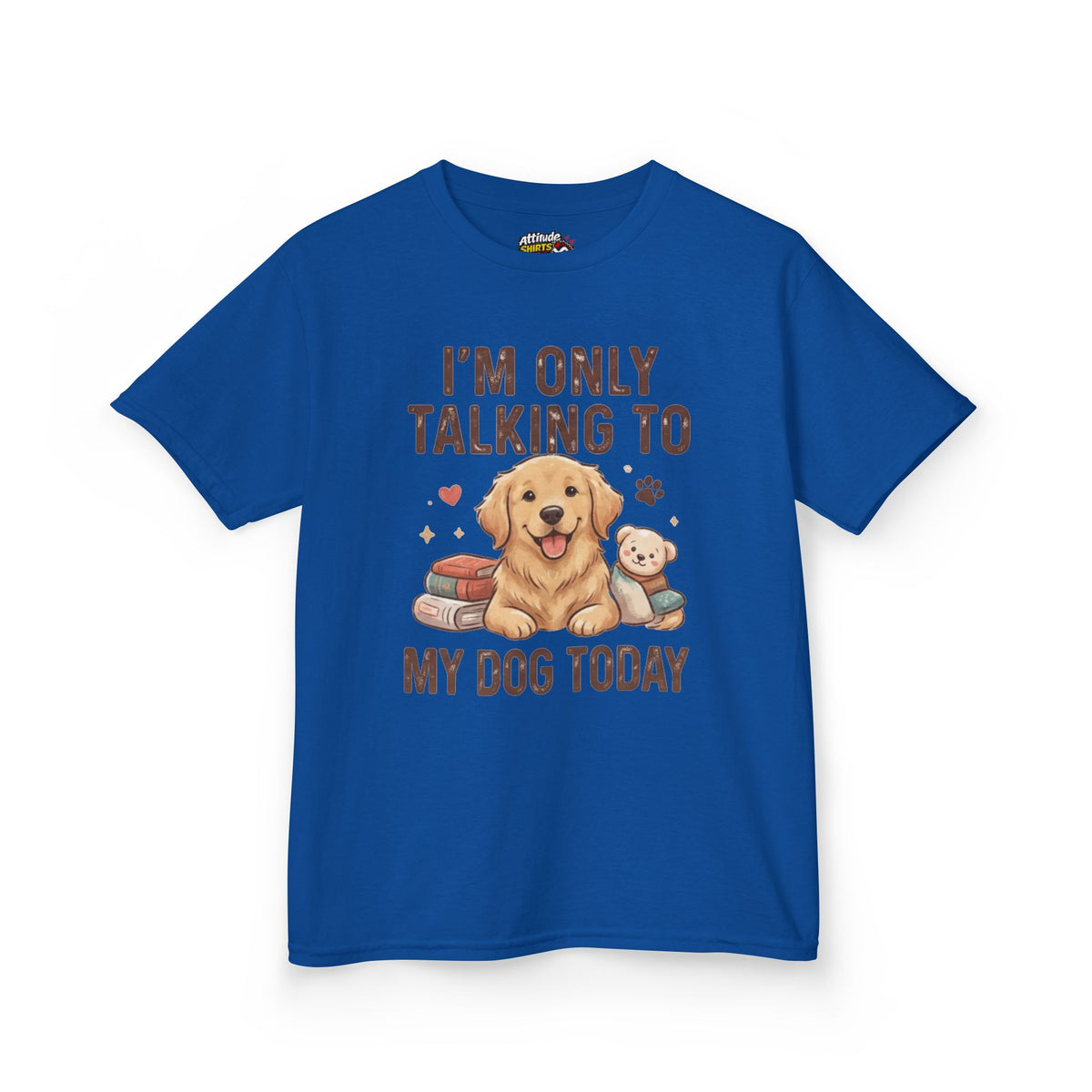"I'm Only Talking To My Dog Today" Kids Tee