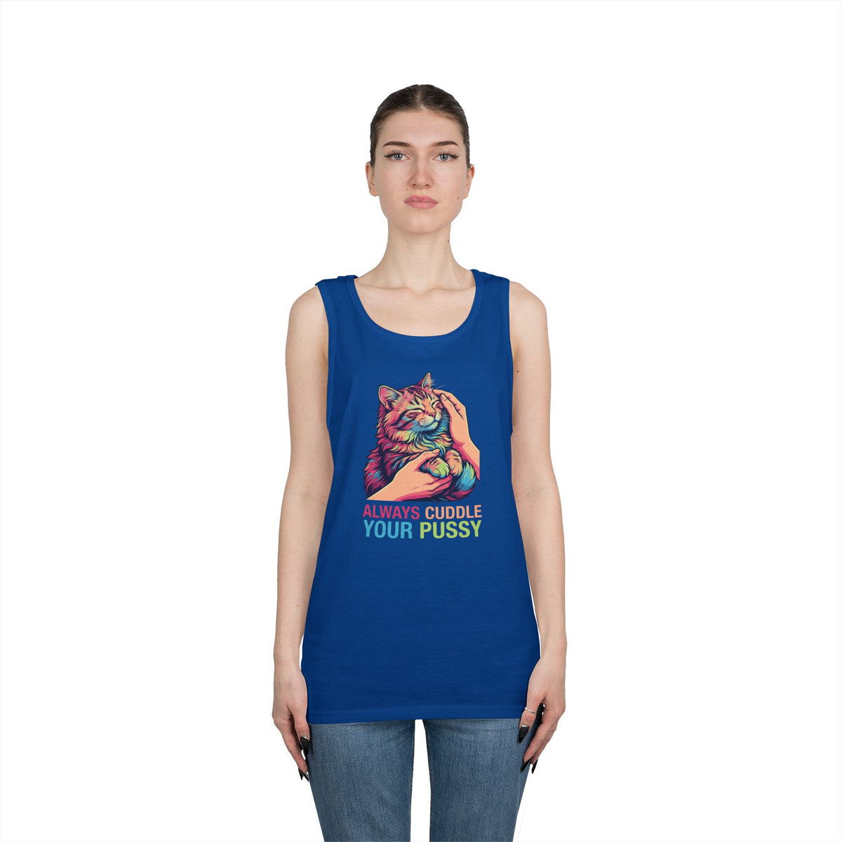 "Always Cuddle Your Pussy" Tank Top
