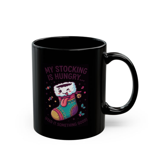 "My Stocking Is Hungry" Black Ceramic Mug