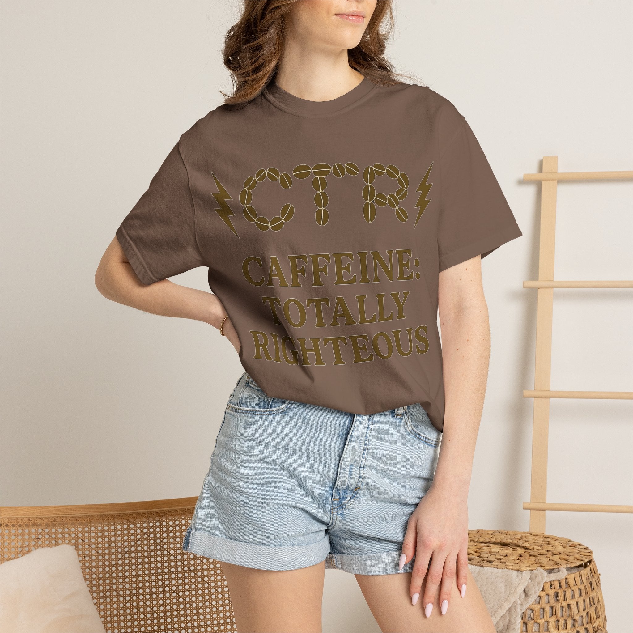 "CTR: Caffeine Totally Righteous" Unisex Garment-Dyed T-shirt