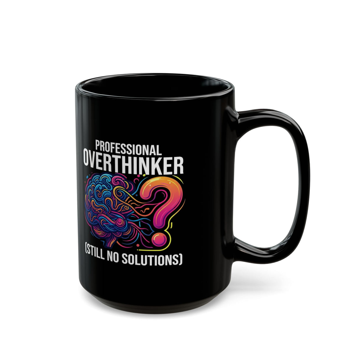 "Professional Overthinker" Black Ceramic Mug